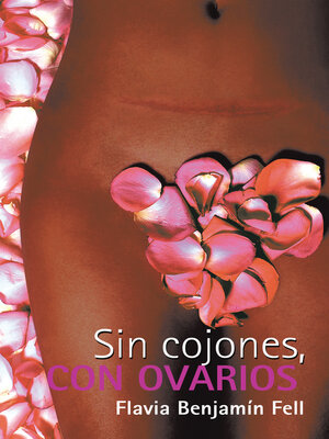 cover image of Sin Cojones, Con Ovarios